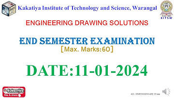 KITSW Engineering Drawing End Semester Examination Key paper (11/01/2024)