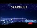 Stardust(スターダスト)【ザ・ピーナッツ】 Covered by 樹里