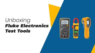 Fluke Electronics Tests Tools unboxing | Instrukart
