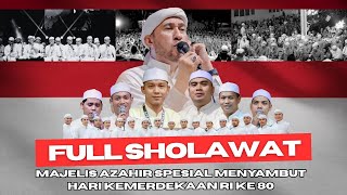 Download Lagu FULL SHOLAWAT TERBARU \u0026 ENAK DIDENGAR MAJELIS AZZAHIR 2025 | SPESIAL AGUSTUS MP3 Download Lagu FULL SHOLAWAT TERBARU \u0026 ENAK DIDENGAR MAJELIS AZZAHIR 2025 | SPESIAL AGUSTUS MP3