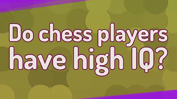 What is the average chess players IQ?