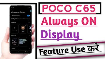 POCO C65 How to Use Always on Display Feature | Always on Display Feature Use kare