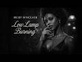Ruby Sinclair &ndash; Low Lamp Burning (Official Music) | Soulful Noir Blues ft. Enlly Blue Style