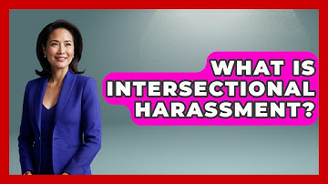 What Is Intersectional Harassment? - Gender Equality Network