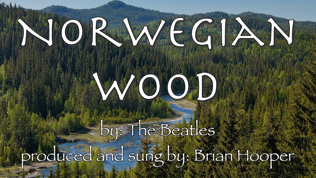 Norwegian Wood