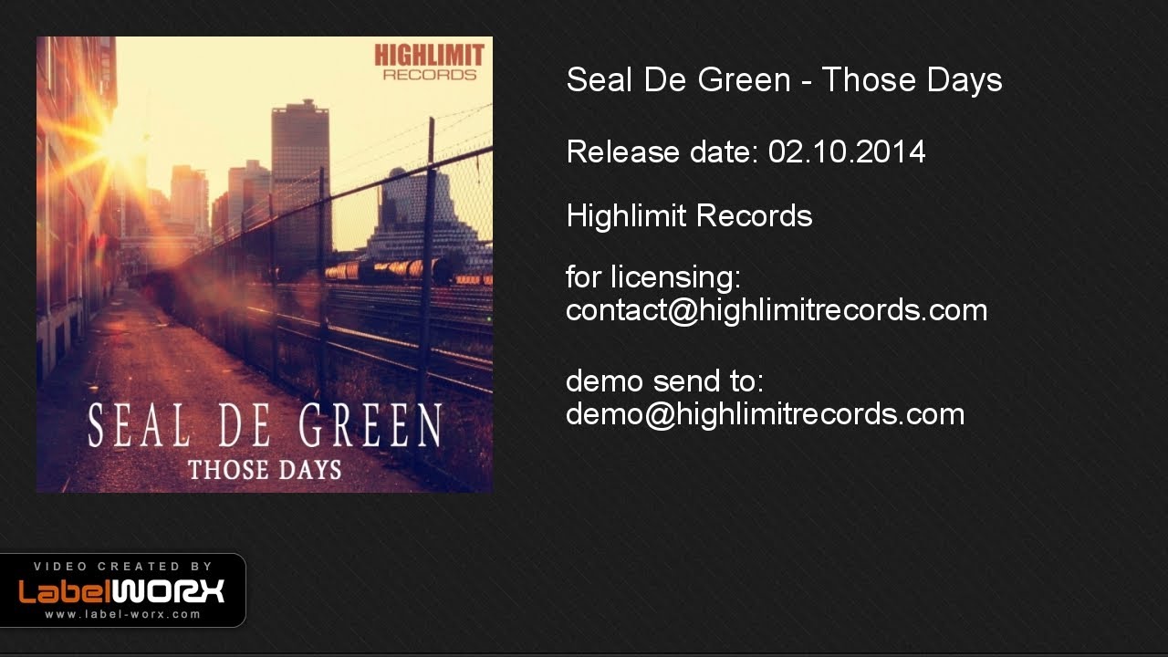 Watch Seal De Green - Those Days (Original Mix) on YouTube Watch Seal De Green - Those Days (Original Mix) on YouTube