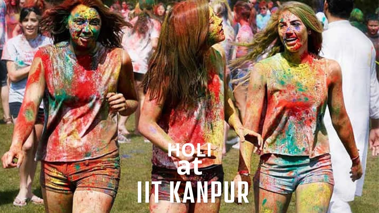 #IIT #KANPUR HOLI PART(1)#girls #hostel
