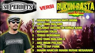 Lagu PUNK versi Reggae SKA - SUPERIOTS Cover RUKUN RASTA