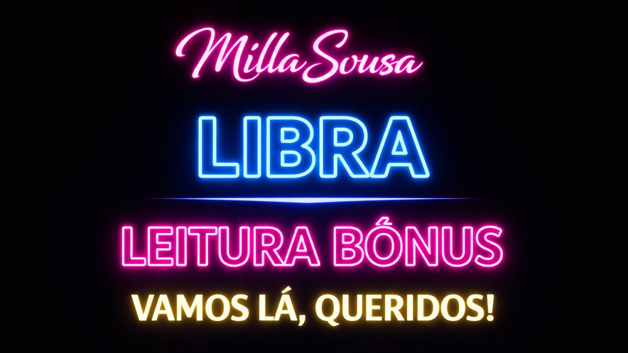 LIBRA ♎️ LEITURA BONUS 