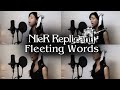 Fleeting wordsnierreplicant choir cover family  outsider