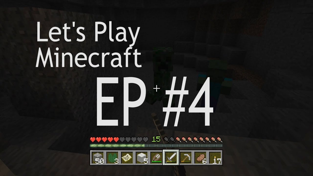 Let's Play Minecraft Survival EP 4 - YouTube
