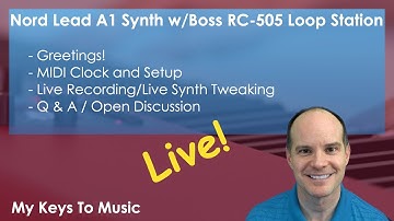 The Nord Lead A1 Synthesizer Meets the Boss RC-505 Loop Station