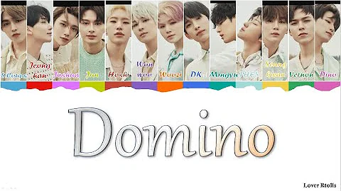 SEVENTEEN(세븐틴) - Domino Lyrics [영어가사_한국어발음_한국어번역] [Color Coded_Han_Rom_Eng]