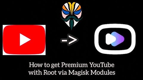 How to get Premium YouTube with Magisk on Rooted devices (Working 2024+)
