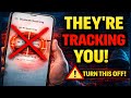 Your Phone Is Secretly Tracking You - Turn Off These Hidden Settings NOW! 🔒