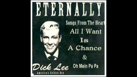 Dick Lee - All I Want Is A Chance..wmv