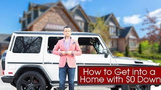 How To Buy a Home with $0 Down
