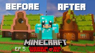 FIXING An Ugly House! |Minecraft Hardcore Series Ep 5