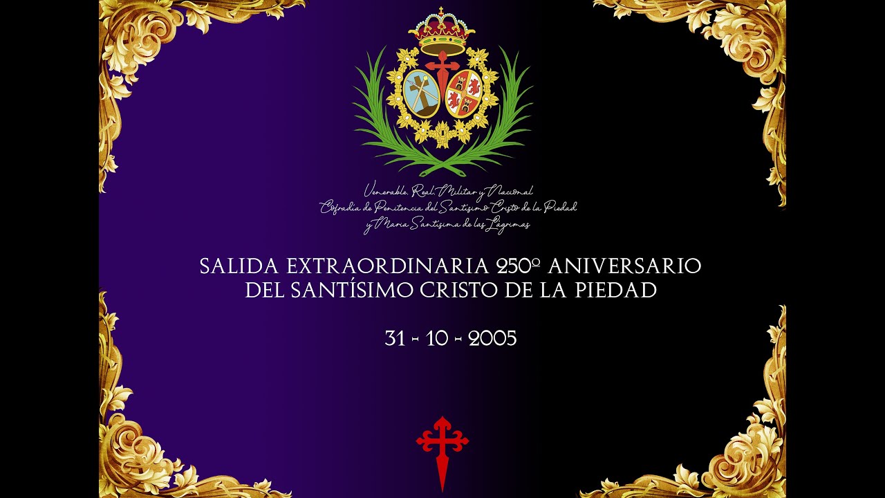SALIDA EXTRAORDINARIA 250 ANIVERSARIO DEL STMO. CRISTO DE LA PIEDAD DE CÁDIZ PARTE 1