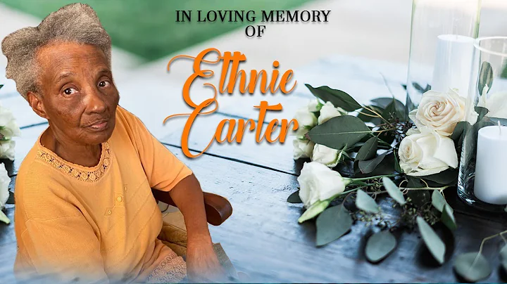 Celebrating the Life of Ethnie Audine Carter
