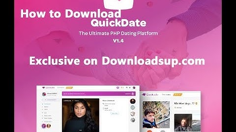 QuickDate Ultimate PHP Dating Platform Free Download