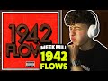 Meek Mill - 1942 Flows REACTION! [First Time Hearing]