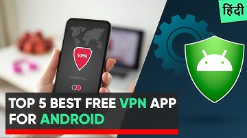 BEST Free VPN Apps for Android and iOS in 2025