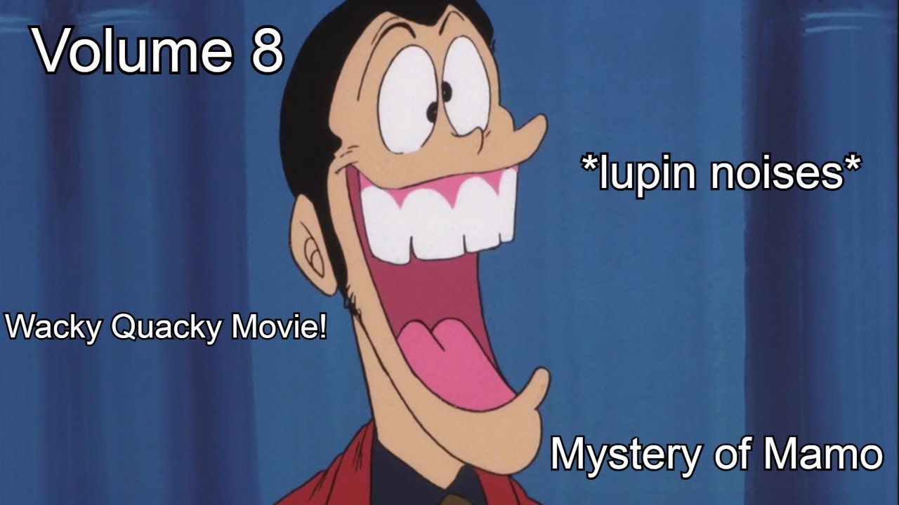 Mystery of Mamo but it's only lupin noises: Lupin Noises Volume 8 (English Sub)