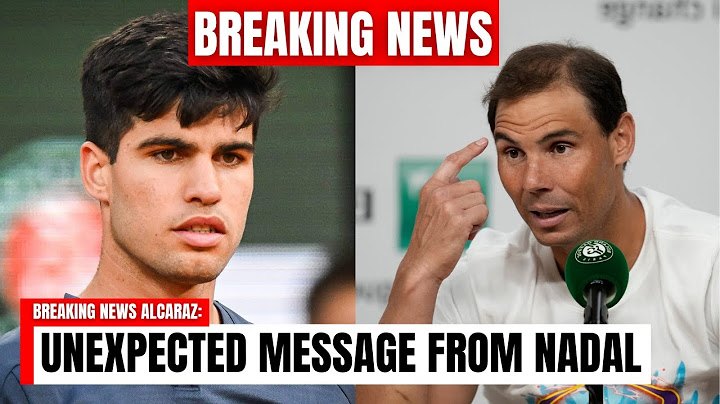 BREAKING: SHOCKING MESSAGE from RAFA NADAL about CARLOS ALCARAZ