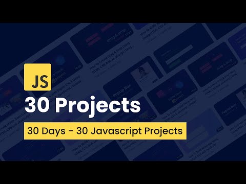 30 JavaScript Projects For Beginners | 30 Days JavaScript Projects For Practice