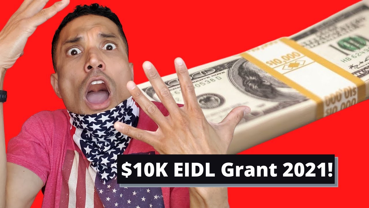 $10,000 EIDL Grant 2021! 4/16