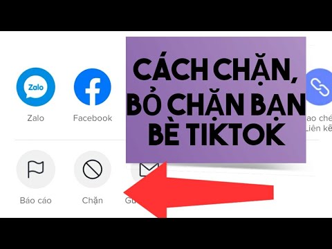 Cách chặn, bỏ chặn bạn bè, người lạ trên tiktok 2023 Mới