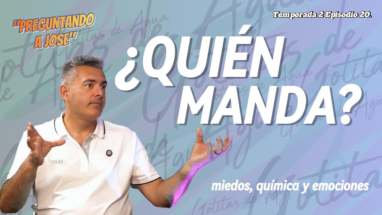 Cómo funciona la mente: la gestora invisible de tu cuerpo | T2E20 | Preguntando a Jose