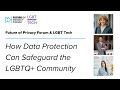 How Data Protection Can Safeguard The LGBTQ Community How Data Protection Can Safeguard The LGBTQ Community