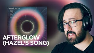 Just one more! | Dayseeker - Afterglow (Hazel's Song) | Reaction / Review