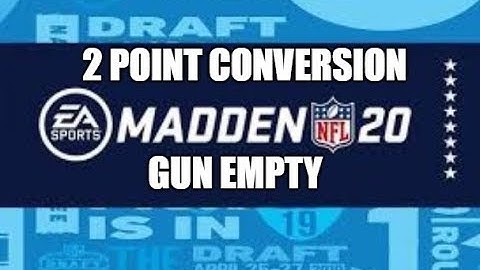 Madden 20 Glitches Cheats and Tips - 2 Point Conversion - Gun Empty