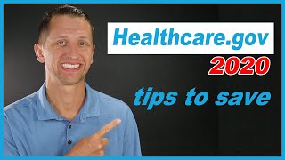 Healthcare.gov 2020 Tips to save on health insurance