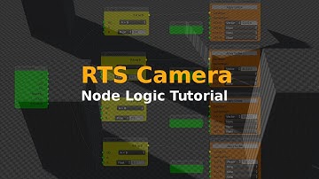 RTS camera Node logic tutorial- BGE Tutorial