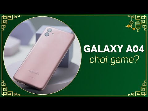 Chơi game cùng Samsung Galaxy A04 sẽ như thế nào ??!!!