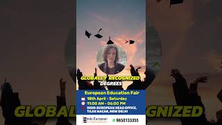 European Education Fair 2026 Delhi | Study in Europe from 4L | Meet Top Universitie | Indo European