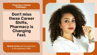 The Future of Pharmacy: Top Global Career pathways You NEED to Know in 2025 and 2026
