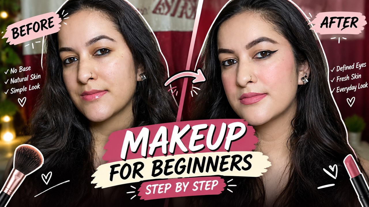 💄 Step-by-Step Makeup for Beginners | Easy Makeup Tutorial 💗 - YouTube