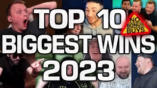 Top 10 Streamers Biggest Wins of 2023: Bonus Buys EXCLUDED!