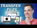💯 Best Way to Transfer Files Between Devices