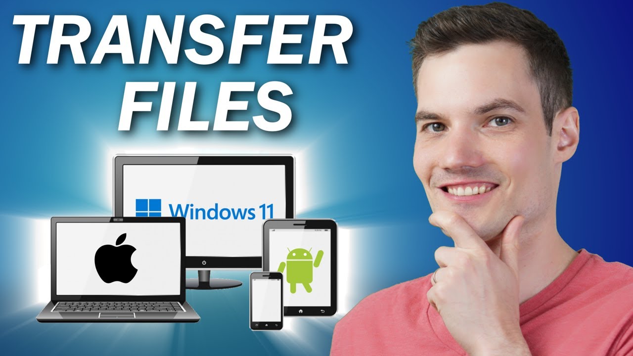  Best Way to Transfer Files Between Devices
