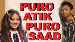 Video thumbnail of "Jehramae A. Trangia & Johnel Bucog - PURO ATIK PURO SAAD (Kuya Bryan - OBM)"