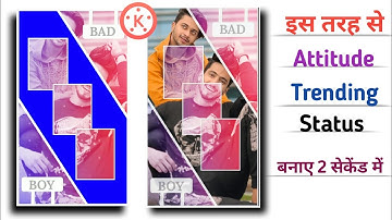 New Trending Attitude Status Editing | Status Video Kaise Banaye | How To Make Attitude Status