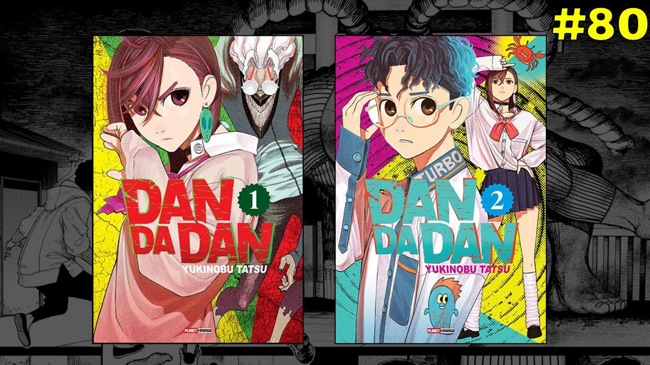 UNBOXING RÁPIDO #80 - DANDADAN VOL 1 E 2 PANINI - YouTube