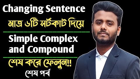 Changing sentence shortcut rules | Transformation of sentence technique | Simple Complex Compound 