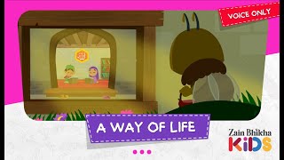 Trailer | A Way Of Life (Voice Only) | Zain Bhikha Feat. Zain Bhikha Kids